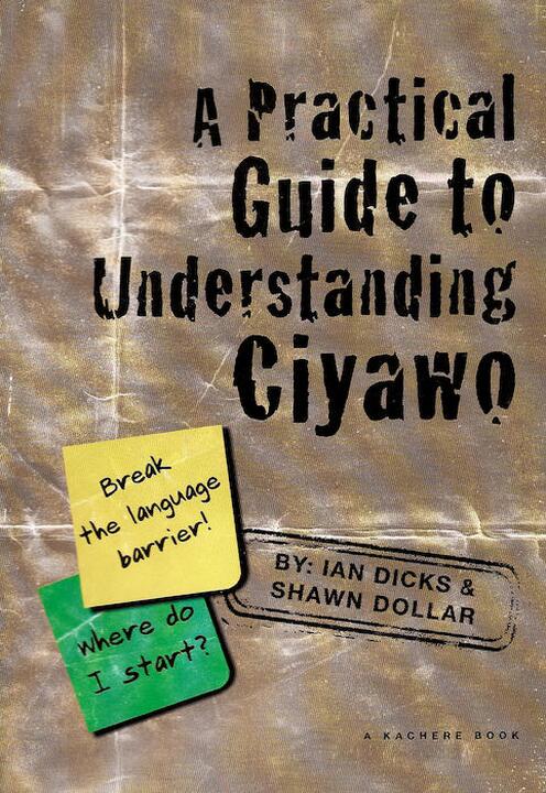 A Practical Guide to Understanding Ciyawo A Practical Guide to Understanding Ciyawo